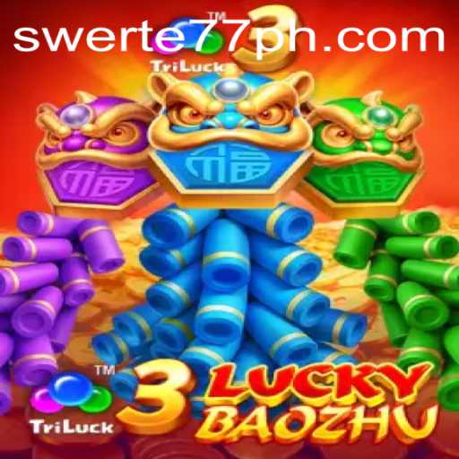 Explore the Exciting World of 3LuckyBaozhu with Swerte77