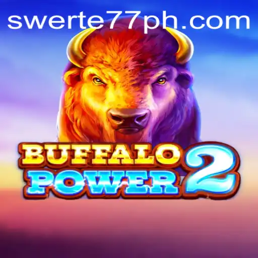 Buffalo Power 2: An In-Depth Exploration of Swerte77's New Gaming Experience