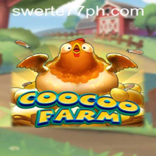Discover the Thrills of CooCooFarm: A Riveting Journey into Virtual Farming