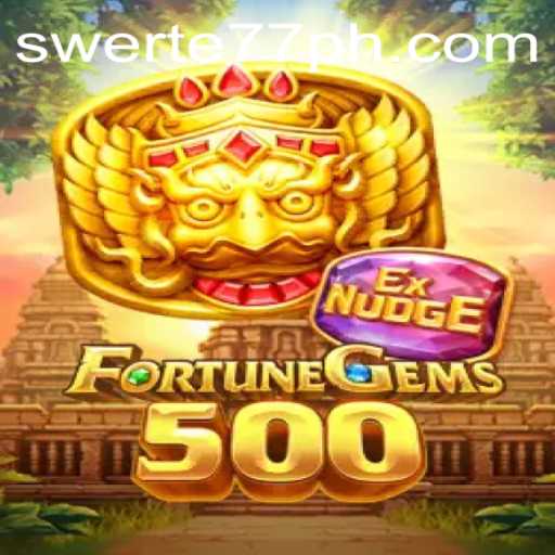 FortuneGems500: Dive into the World of Swerte77 and Gaming Excitement