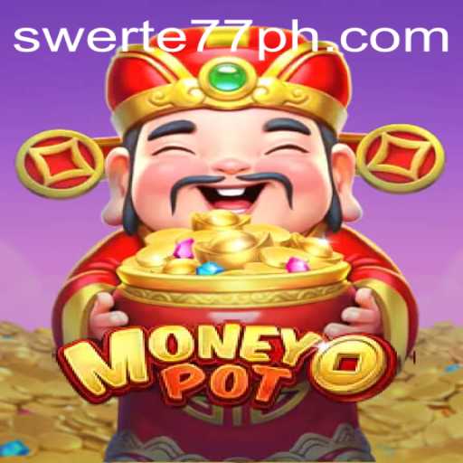 Unlocking the Thrills of MoneyPot: A Comprehensive Guide to Gameplay with Swerte77