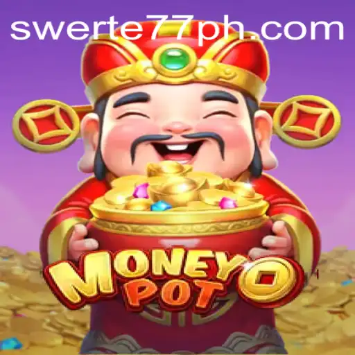 Unlocking the Thrills of MoneyPot: A Comprehensive Guide to Gameplay with Swerte77