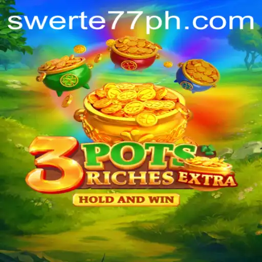 3potsExtra: A New Era of Gaming with Swerte77