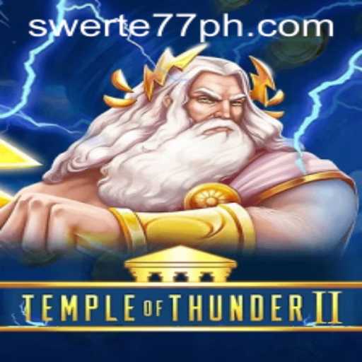 TempleofThunderII: Unleashing the Storm in Modern Gaming